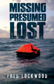 Missing Presumed Lost Read online