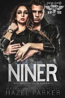 Niner: Motorcycle Club Romance (Savage Saints MC Book 11) Read online