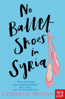 No Ballet Shoes In Syria Read online