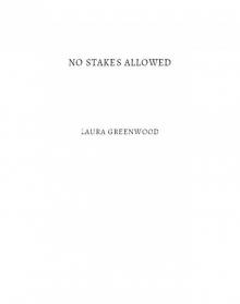 No Stakes Allowed Read online
