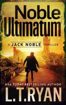Noble Ultimatum (Jack Noble Book 13) Read online