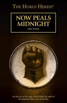 Now Peals Midnight - John French