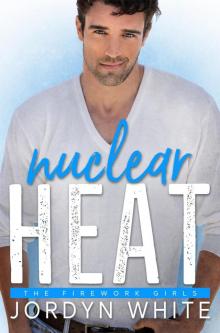 Nuclear Heat Read online
