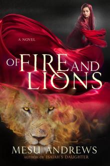 Of Fire and Lions Read online