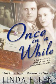 Once In A While (The Cherished Memories Book 1)