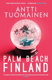 Palm Beach, Finland Read online