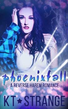 Phoenixfall: A Reverse Harem Romance (The Rogue Witch Book 2) Read online
