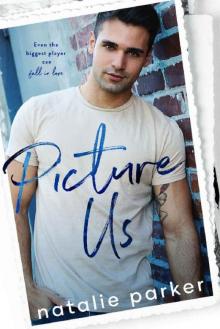 Picture Us (Turn it Up Book 3) Read online