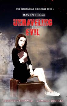 Raven Hills- Unraveling Evil