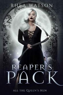 Reaper's Pack (All the Queen's Men Book 1) Read online