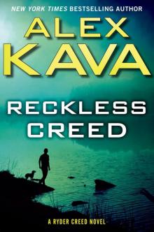 Reckless Creed Read online