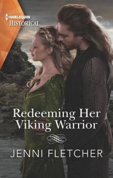 Redeeming Her Viking Warrior Read online