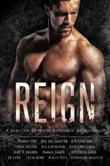 Reign: A Romance Anthology Read online