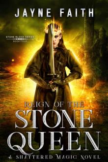 Reign of the Stone Queen Read online