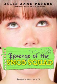 Revenge of the Snob Squad Read online