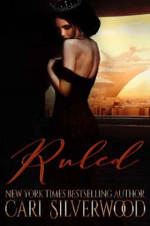 Ruled: A Dark Sci-Fi Romance Read online