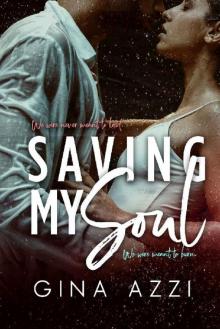 Saving My Soul: A Second Chance MMA Romance (Second Chance Chicago Series Book 3)