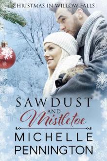 Sawdust and Mistletoe Read online
