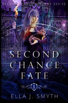 Second Chance Fate Read online