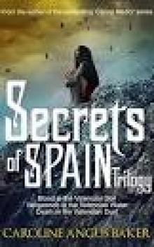 Secrets of Spain Trilogy