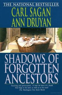 Shadows of Forgotten Ancestors Read online