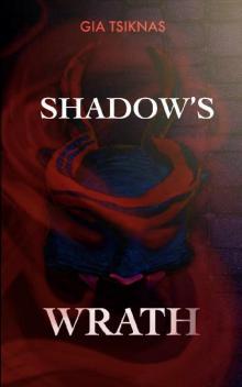 Shadow’s Wrath (Demon Generals Book 1) Read online