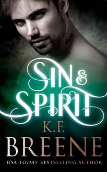 Sin & Spirit (Demigods of San Francisco Book 4) Read online