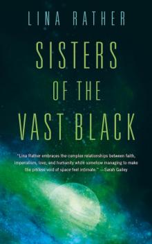 Sisters of the Vast Black Read online