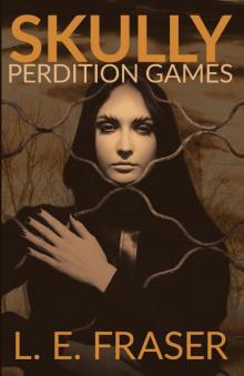 Skully, Perdition Games Read online