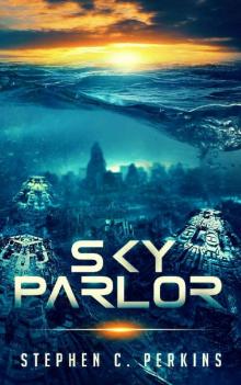 Sky Parlor: A NOVEL Read online