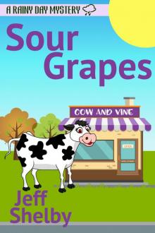 Sour Grapes Read online