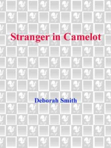 Stranger in Camelot Read online