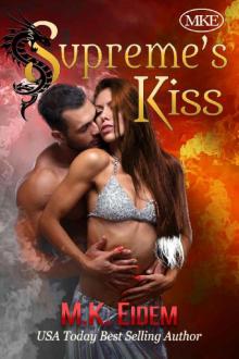 Supreme's Kiss (Kiss Series Book 3) Read online