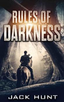 Survival Rules Series (Book 3): Rules of Darkness Read online