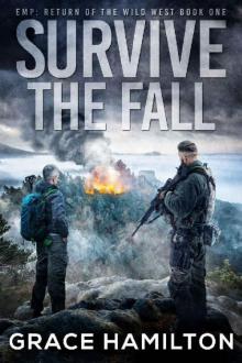 Survive the Fall (EMP: Return of the Wild West Book 1) Read online