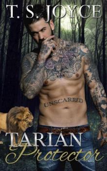 Tarian Protector (New Tarian Pride Book 4) Read online