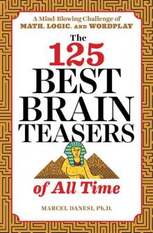 The 125 Best Brain Teasers of All Time