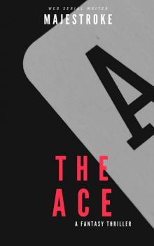 The Ace