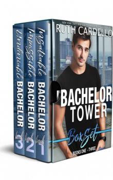 The Bachelor Towers: Books 1-3 Read online