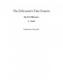 The Billionaire's Fake Fiancée Read online