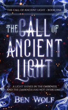 The Call of Ancient Light Read online
