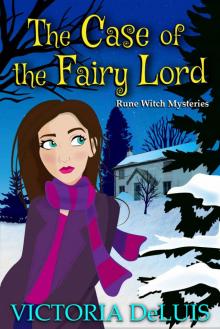 The Case of the Fairy Lord Read online