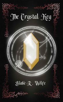The Crystal Key: An LGBTQ+ Fantasy Series (The Crystalline Chronicles Book 3) Read online