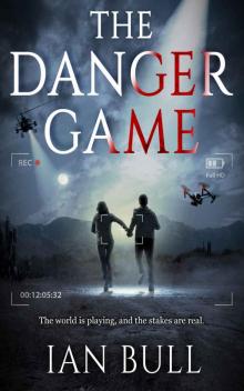 The Danger Game Read online