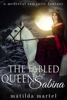 The Fabled Queen Sabina Read online