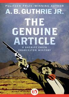 The Genuine Article (The Sheriff Chick Charleston Mysteries Book 2) Read online