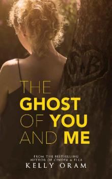 The Ghost of You and Me Read online