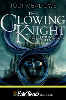 The Glowing Knight Read online