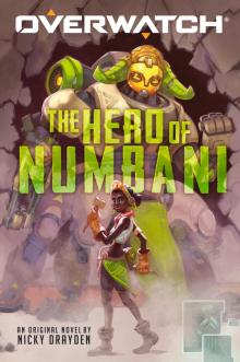 The Hero of Numbani Read online