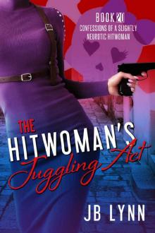 The Hitwoman's Juggling Act Read online